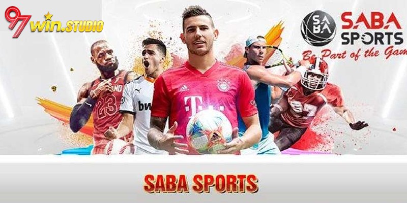 Saba Sports 97WIN mang tới nhiều môn thể thao hấp dẫn